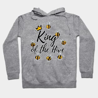 King of the Hive Hoodie